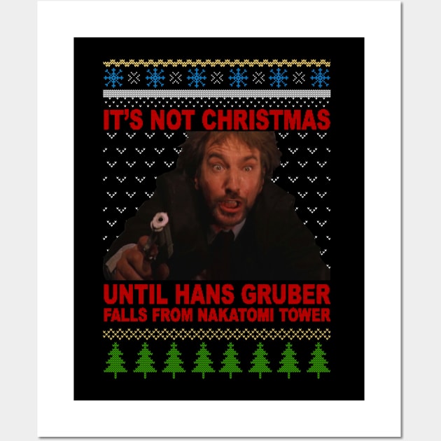 its not Christmas until Hans fall Wall Art by schreynal